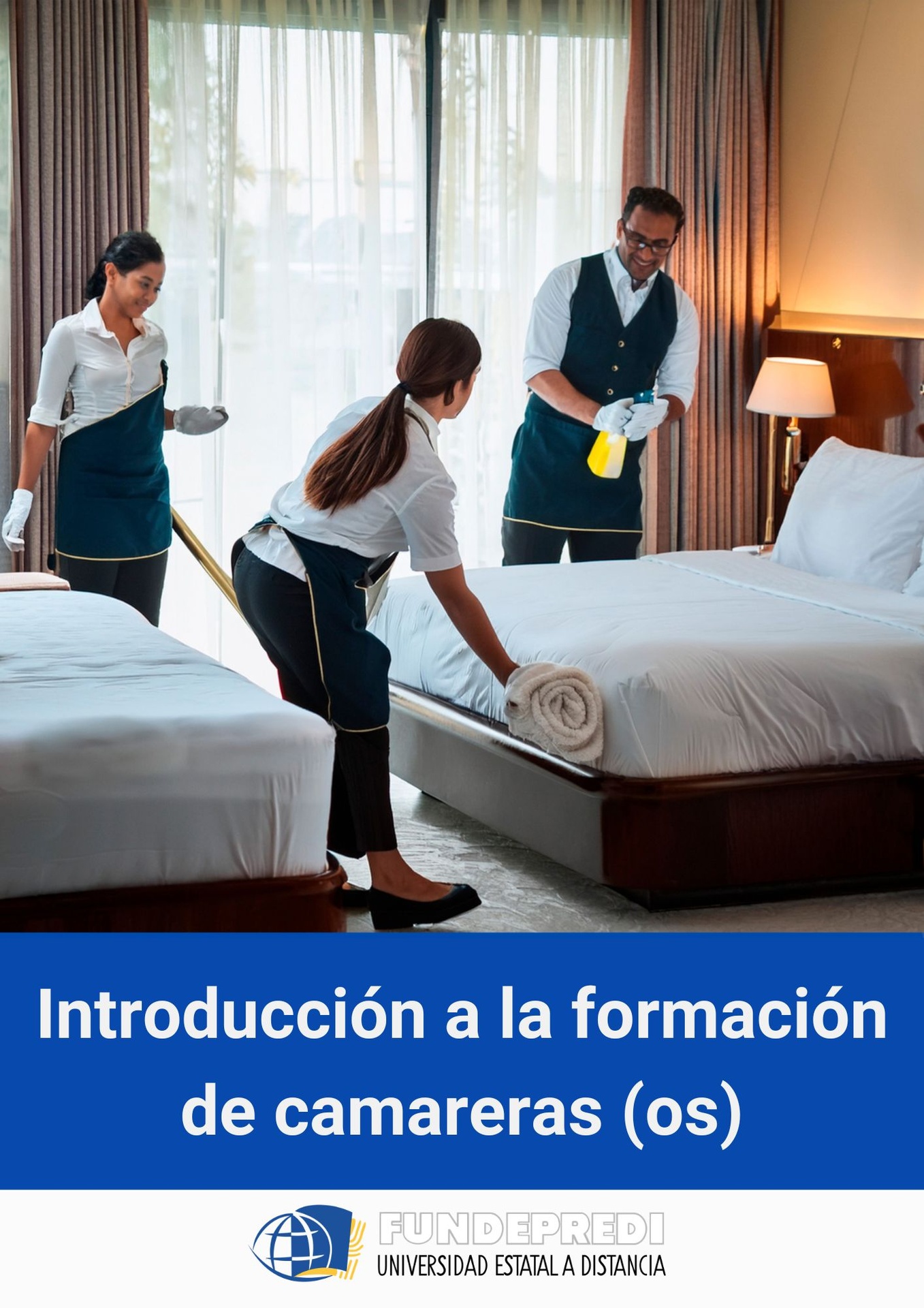 Introducción a la formación de camareras (os) para la región Chorotega