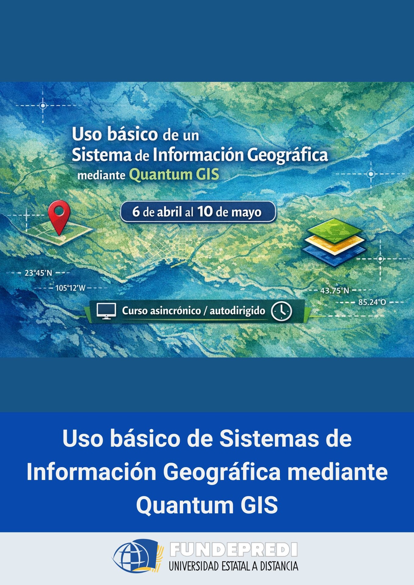 Uso básico de Sistemas de Información Geográfica mediante Quantum GIS